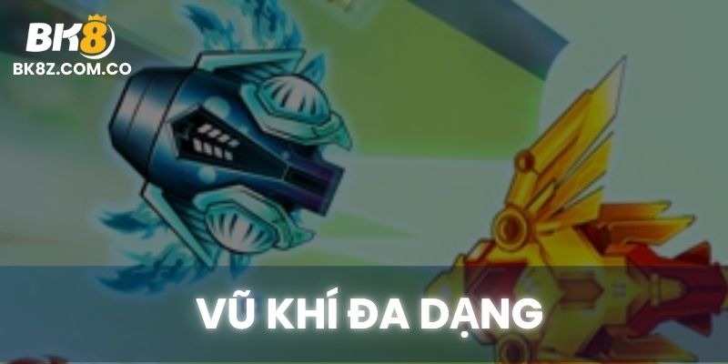 Các loại vũ khí trong game bắn cá tại BK8: laser, đạn chùm, bom toàn màn hình