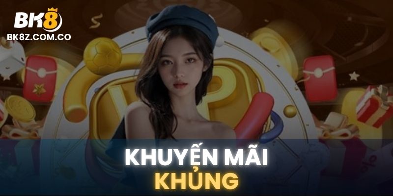 Ưu đãi hấp dẫn cho người chơi cược Esports tại BK8 với hoàn trả và thưởng nạp mỗi ngày