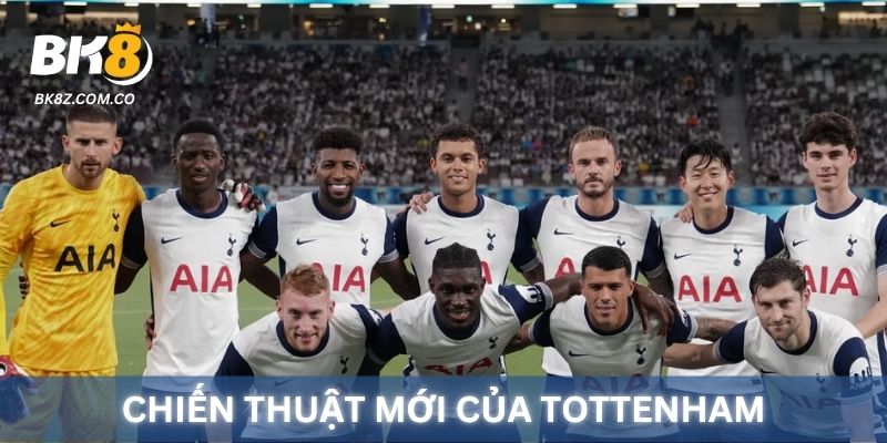 Chiến thuật mới của đội Tottenham